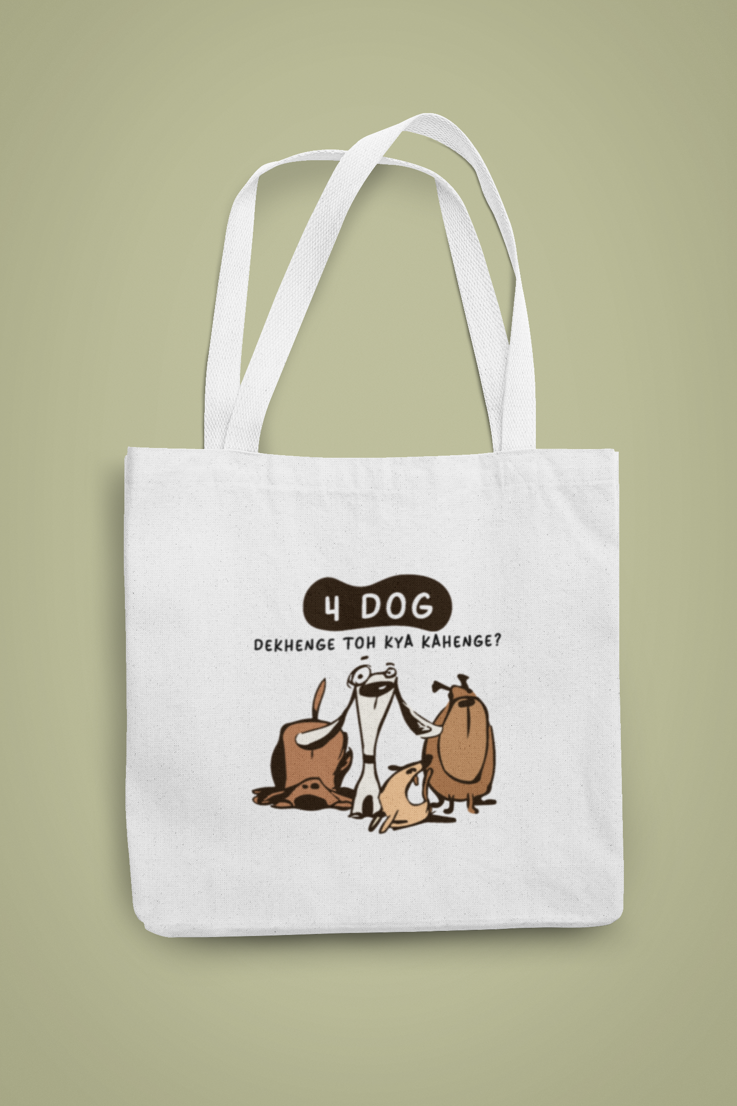 4 Dog Dekhenge Tote Bag