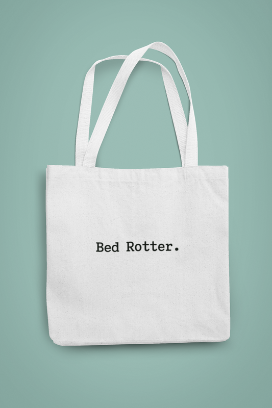 Hustler and Bed Rotter Tote Bag