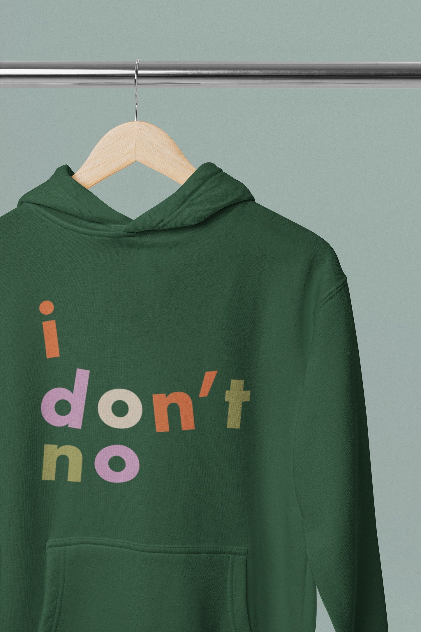 I Don't No Unisex Hoodie