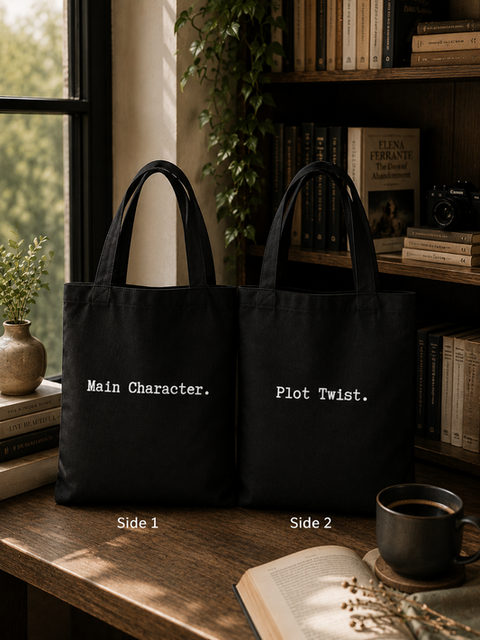 Main Character and Plot Twist Tote Bag