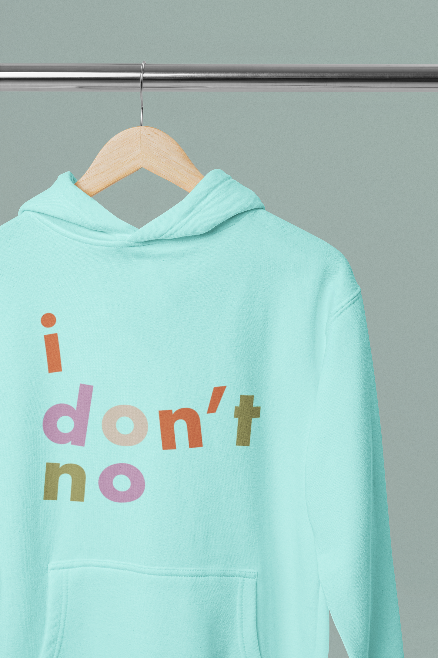I Don't No Unisex Hoodie