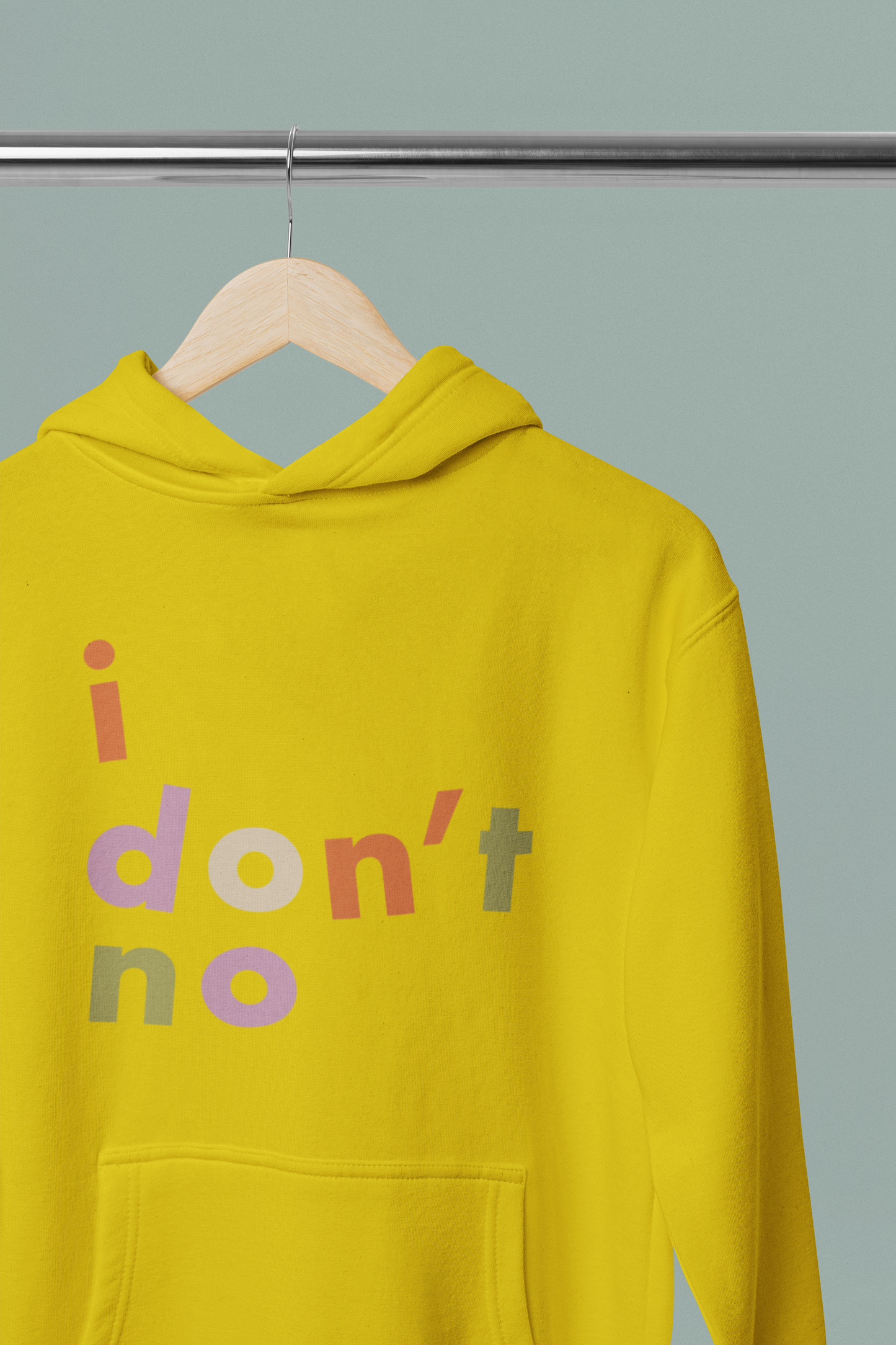 I Don't No Unisex Hoodie