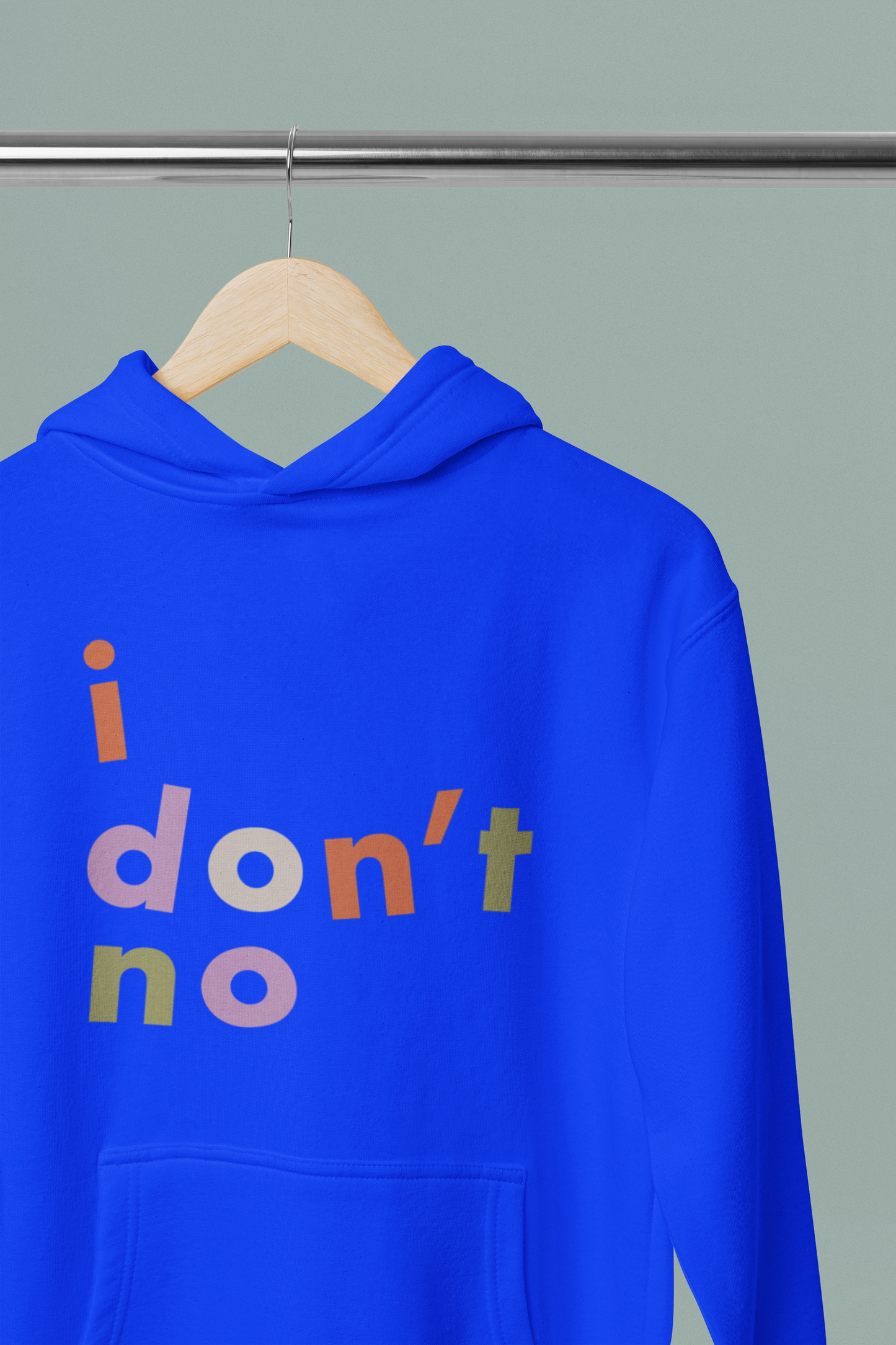 I Don't No Unisex Hoodie