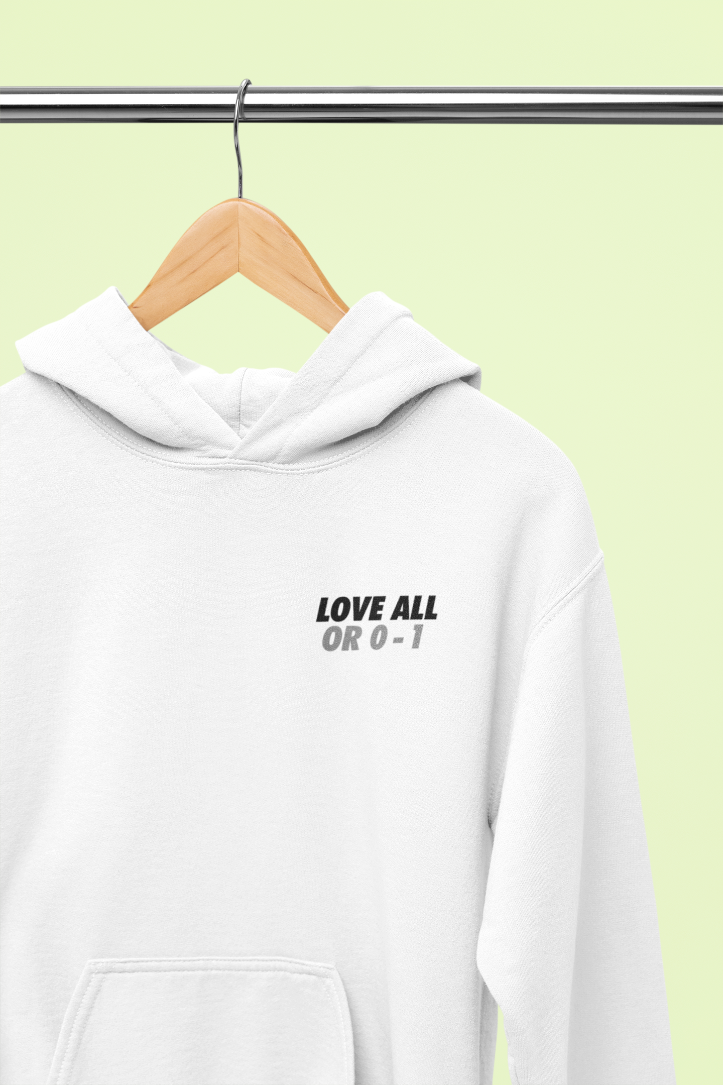Love All or Love One Unisex Hoodie
