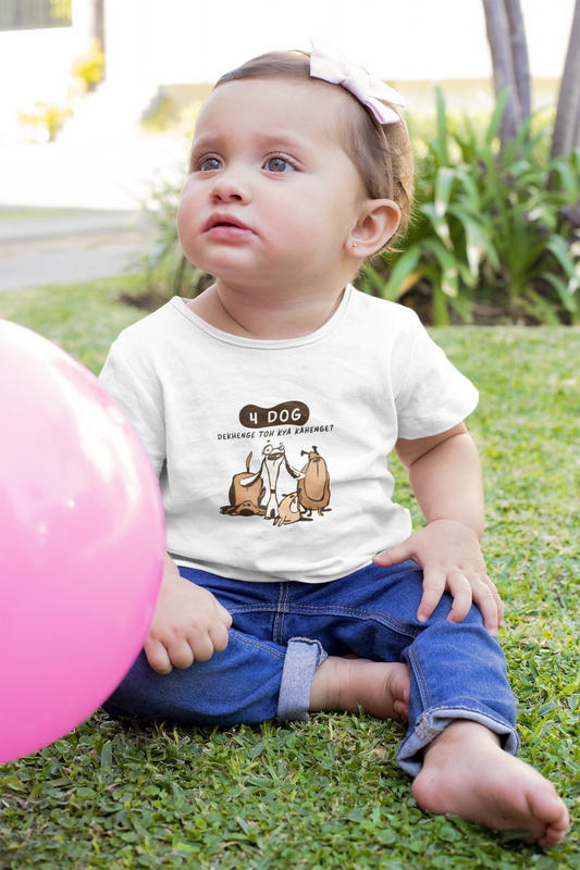4 Dog Kya Kahenge Toddler T-Shirt (Girls)